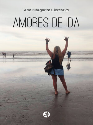 cover image of Amores de ida